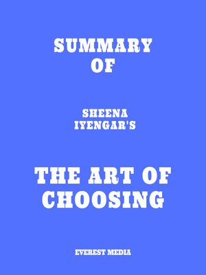 cover image of Summary of Sheena Iyengar's the Art of Choosing